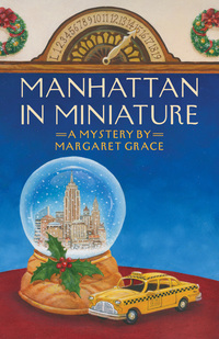 Cover image: Manhattan in Miniature 9781564745620