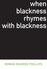 صورة الغلاف: When Blackness Rhymes with Blackness 9781564785831