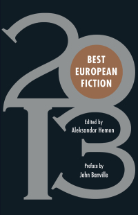 Titelbild: Best European Fiction 2013 9781564787927