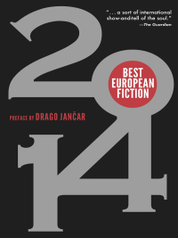 Immagine di copertina: Best European Fiction 2014 9781564788986