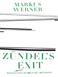 Omslagafbeelding: Zundel's Exit 9781564789211