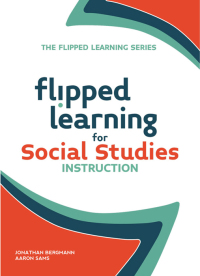 Titelbild: Flipped Learning for Social Studies Instruction 9781564843616