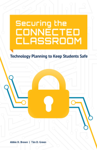Omslagafbeelding: Securing the Connected Classroom 9781564843548