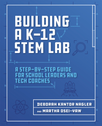 Titelbild: Building a K-12 STEM Lab 9781564847003