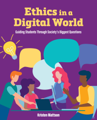 Cover image: Ethics in a Digital World 9781564849014
