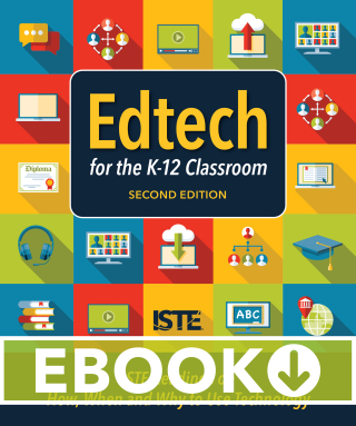 صورة الغلاف: Edtech for the K-12 Classroom 2nd edition 9781564849328