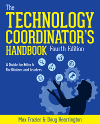 Cover image: Technology Coordinator's Handbook, Fourth Edition 9781564849830