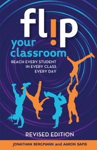Imagen de portada: Flip Your Classroom, Revised Edition 9781564849861