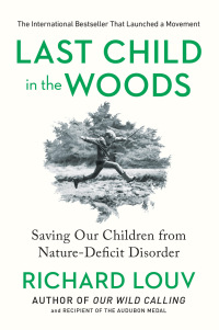 Cover image: Last Child in the Woods 9781565126053