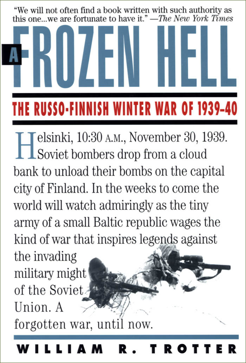 A Frozen Hell The Russo-Finnish Winter War of 1939-1940