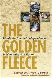 Cover image: The Golden Fleece: Manipulation and Independence in Humanitarian Action 1st edition 9781565494886