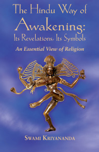 صورة الغلاف: The Hindu Way of Awakening 9781565897458