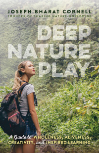 Cover image: Deep Nature Play 1st edition 9781565893221
