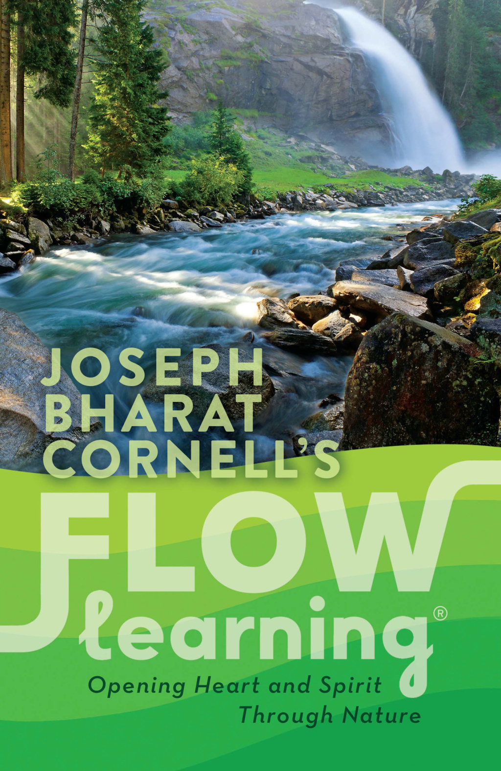 Flow Learning Opening Heart and Spirit Through Nature