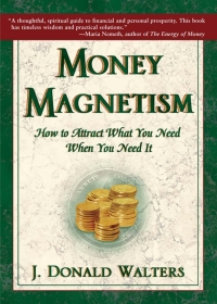 Cover image: Money Magnetism 3rd edition 9781565891418