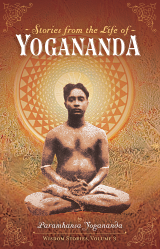 Cover image: Stories from the Life of Yogananda 9781565891197