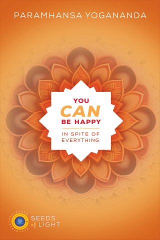 Cover image: You Can Be Happy In Spite of Everything 9781565896475