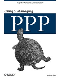 Cover image: Using and Managing PPP 1st edition 9781565923218