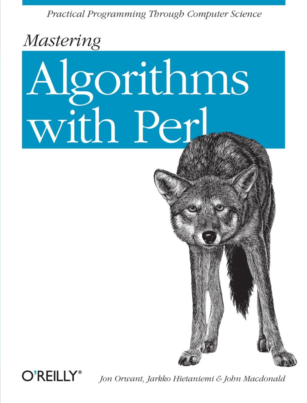 Mastering Algorithms with Perl 1st Edition