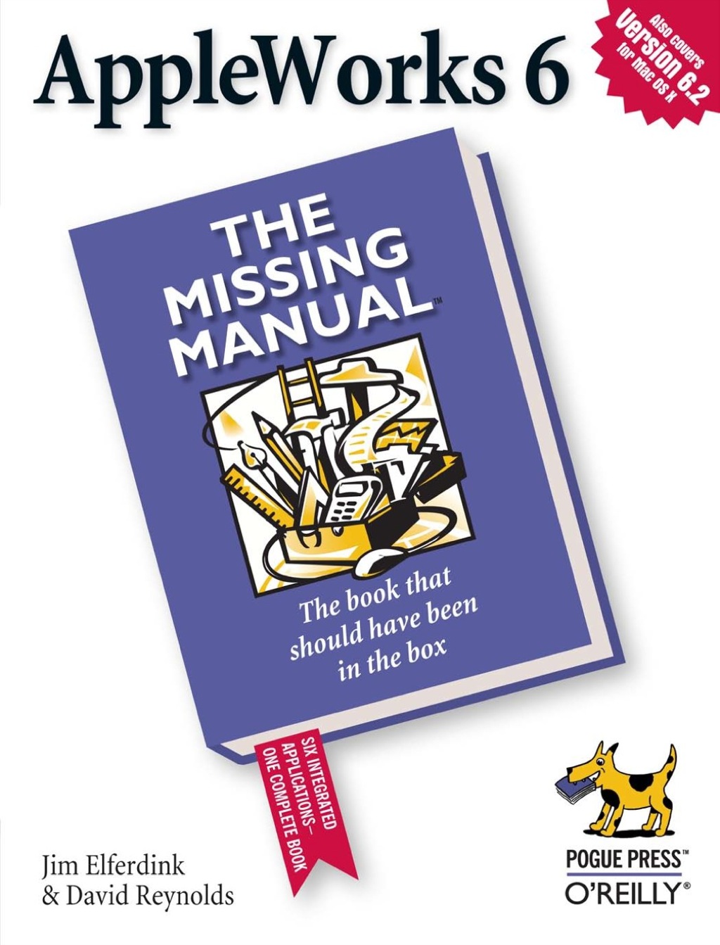 AppleWorks 6: the Missing Manual 1st Edition