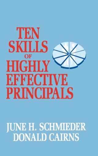 Cover image: Ten Skills of Highly Effective Principals 9781566763813