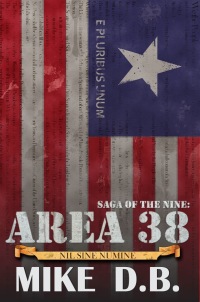 صورة الغلاف: Saga of the Nine: Area 38
