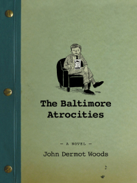 Cover image: The Baltimore Atrocities 9781566893718