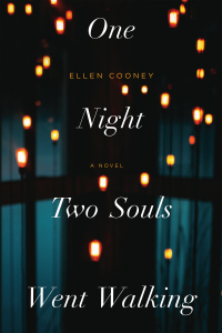 Cover image: One Night Two Souls Went Walking 9781566895972
