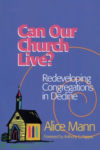 Omslagafbeelding: Can Our Church Live? 9781566992268