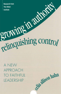 Imagen de portada: Growing in Authority, Relinquishing Control 9781566991254