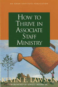 Cover image: How to Thrive in Associate Staff Ministry 9781566992275