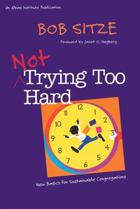 Imagen de portada: Not Trying Too Hard 9781566992558