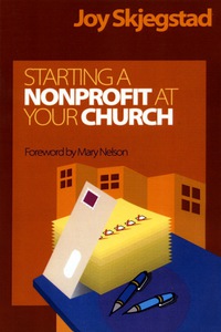 Immagine di copertina: Starting a Nonprofit at Your Church 9781566992657