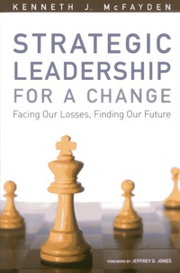 Cover image: Strategic Leadership for a Change 9781566993920