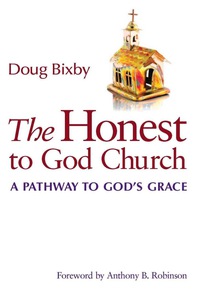 Omslagafbeelding: The Honest to God Church 9781566993449