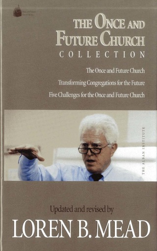 Cover image: The Once and Future Church Collection 9781566992480