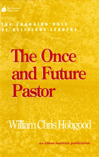 表紙画像: Once and Future Pastor 9781566992008