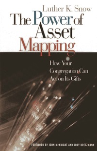 Cover image: The Power of Asset Mapping 9781566992947