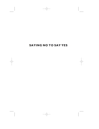 Cover image: Saying No to Say Yes 9781566997676