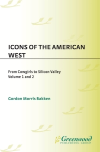 Cover image: Icons of the American West [2 volumes] 1st edition