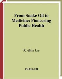 Cover image: From Snake Oil to Medicine 1st edition