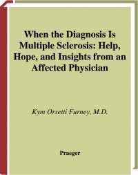 Cover image: When the Diagnosis Is Multiple Sclerosis 1st edition