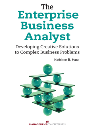 Cover image: The Enterprise Business Analyst 1st edition 9781567263497