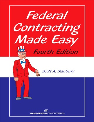 Cover image: Federal Contracting Made Easy 4th edition 9781567263886