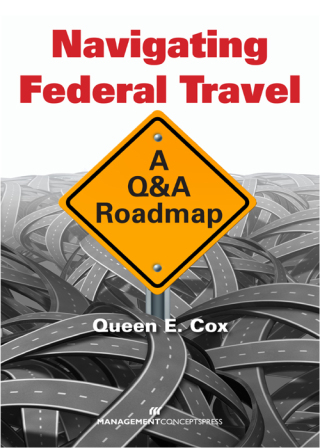 Imagen de portada: Navigating Federal Travel 1st edition 9781567263954