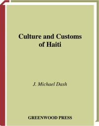 Cover image: Culture and Customs of Haiti 1st edition 9780313360992