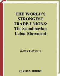 Imagen de portada: The World's Strongest Trade Unions 1st edition