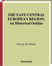 Cover image: The East-Central European Region 1st edition 9780275954970