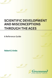 Imagen de portada: Scientific Development and Misconceptions Through the Ages 1st edition