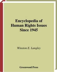 Cover image: Encyclopedia of Human Rights Issues Since 1945 1st edition